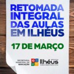 AULAS NAS ESCOLAS MUNICIPAIS DE ILHÉUS RETORNAM INTEGRALMENTE NA PRÓXIMA SEGUNDA-FEIRA (17)