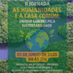 UESC VAI SEDIAR II JORNADA SOBRE HUMANIDADES E MEIO AMBIENTE NESTA QUINTA-FEIRA (5)
