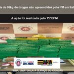 ITABUNA: DENÚNCIA LEVA PM A APREENDER 80 KG DE ENTORPECENTES NO BAIRRO MARIA PINHEIRO