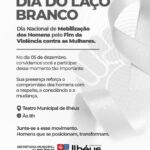 Prefeitura de Ilhéus realiza evento direcionado aos homens pelo fim da violência contra as mulheres