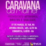 CARAVANA DA MULHER OFERECE ATENDIMENTO GRATUITO NO BAIRRO CONQUISTA