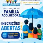 ENCONTRO DO FAMÍLIA ACOLHEDORA REFORÇA IMPORTÂNCIA DO AFETO PARA CRIANÇAS E ADOLESCENTES