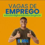 Simm oferece 520 vagas de emprego em Salvador nesta terça-feira (13)